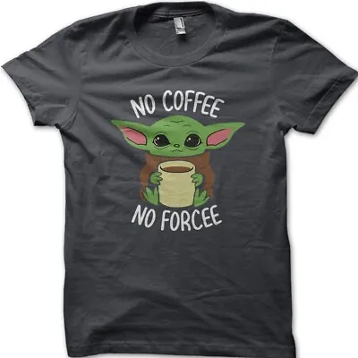Buy Baby Yoda No Coffee No Force Funny Cotton T-shirt 9031 • 13.95£