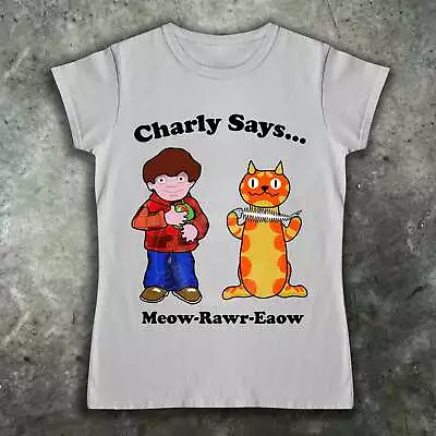 Buy Womens Charly Says 70s Advert T Shirt Prodigy Rave Festival Glastonbury • 19.99£