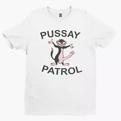 Buy Pussay Patrol T-Shirt - TV Film Funny Adult Humour British Comedy Stag Hen Do • 8.39£