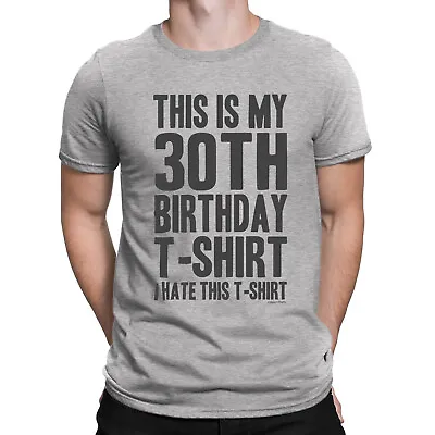 Buy Mens THIS IS MY 30TH BIRTHDAY Organic T-Shirt 30 Years Old Top Funny Gift Idea  • 10.99£