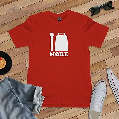 Buy MORE COW BELL T-SHIRT (saturday Night Live Blue Oyster Cult Music Will Ferrell) • 13.49£