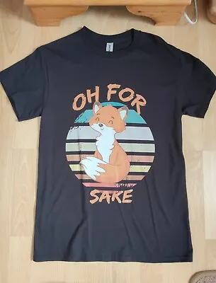 Buy Oh For Fox Sake - T Shirt Size S (Ladies/Unisex) • 5.99£