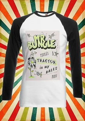 Buy Mr.Bungle There Is A Tractor Men Women Long Short Sleeve Baseball T Shirt 2375 • 9.95£