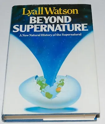 Buy Lyall Watson - Beyond Supernature Hardback Book 1986 • 7£
