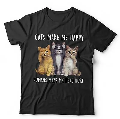 Buy Cats Make Me Happy, Humans Make Head Hurt Unisex & Kids Tshirt  Funny Cute • 13.99£