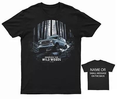 Buy Embrace The Wild Woods T-Shirt | Vintage 4x4 Forest Explorer Tee • 13.95£