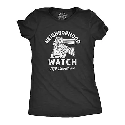 Buy Womens Neighborhood Watch T Shirt Funny Elderly Lookout Surveillance Joke Tee • 7.41£