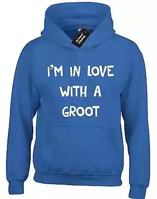 Buy Im In Love With A Groot Hoody Hoodie Funny Galaxy Guardian Wars Retro Star  • 16.99£
