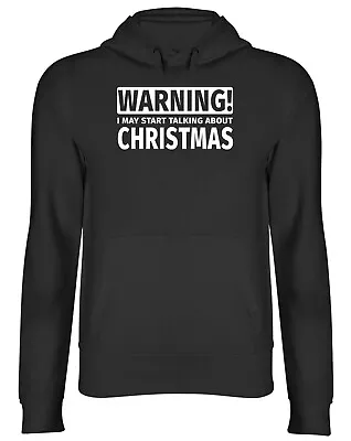 Buy Warning May Start Talking About Christmas Mens Womens Hooded Top Hoodie • 17.99£