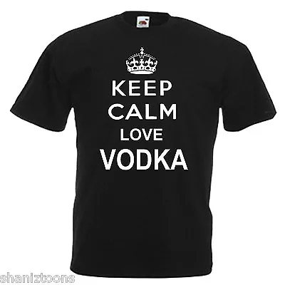 Buy Keep Calm Love Vodka Adults Mens T Shirt 12 Colours Size S - 3XL • 9.49£