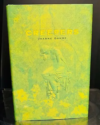 Buy Joanne Dahme Creepers Hardcover GC • 7.80£