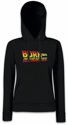 Buy Born In The Eighties Women Hoodie Sweatshirt Back To The 80s Fun Nerd Future • 41.99£
