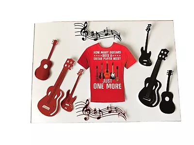 Buy Die Cut Guitar Themed  Die Cuts With Slogan T Shirt Card Topper • 3.20£