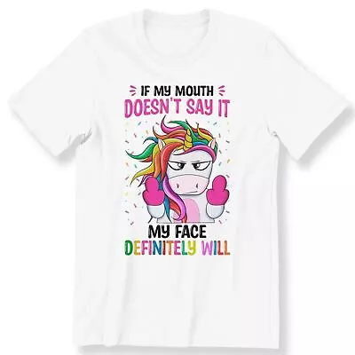 Buy Unicorn My Face Definitely Will Men's Ladies T-shirt Funny Unicorn Gift T-shirt • 12.99£