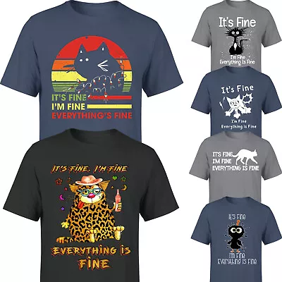 Buy Cat Im Fine Everything Is Fine Mens T Shirts Unisex Tee Top #P1 #PR #A • 9.99£