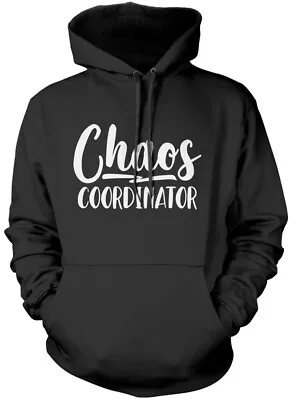 Buy Chaos Coordinator Unisex Hoodie Funny Parent Cute Teacher Gift Nqt Assistant • 16.99£