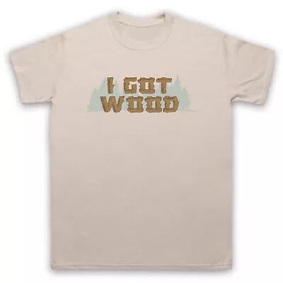 Buy Shaun Of The Dead I Got Wood As Worn By Nick Frost Ed Mens & Womens T-shirt • 17.99£