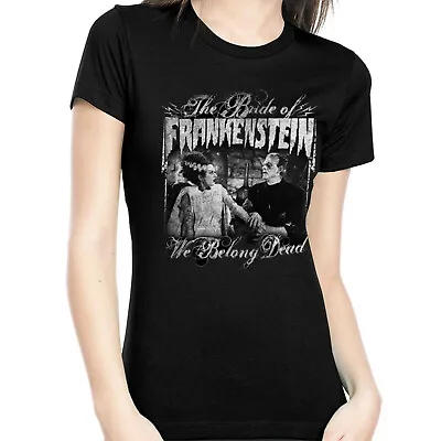Buy THE BRIDE OF FRANKENSTEIN We Belong Dead Girl Juniors Tee T-Shirt S M L XL NEW • 24.69£