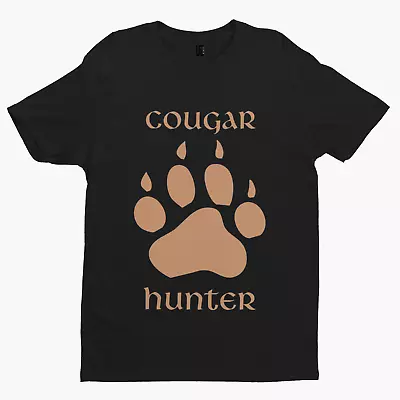 Buy Cougar Hunter T-Shirt -Comedy Funny Gift Film TV Novelty Adult Humour Milf • 8.39£