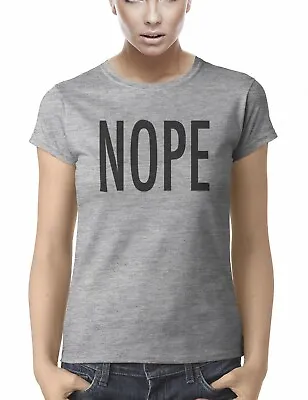 Buy Nope Text Women Ladies Slogan T-Shirt SALE Clearance Gift For Her Present Funny • 6.99£
