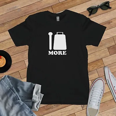 Buy MORE COW BELL T-SHIRT (saturday Night Live Blue Oyster Cult Tribute Will Ferrell • 14.99£
