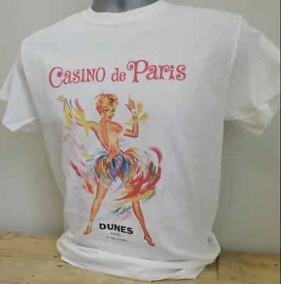 Buy Casino De Paris T Shirt Dunes Hotel Retro Las Vegas Nevada Cabaret Showgirl W176 • 13.45£