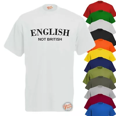 Buy English, Not British! Men's Funny T-Shirt, Slogan Tee Offensive Rude Joke Gift • 11.99£