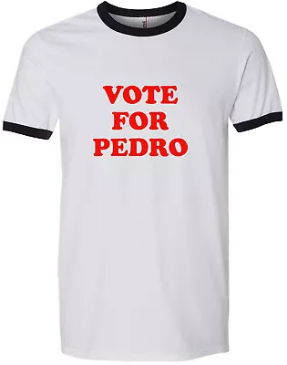 Buy Vote For Pedro T Shirt Napolean Dynamite, Geek, Party, Cult, All Sizes • 10.35£