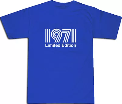 Buy 1971 Limited Edition White Text Cool T-SHIRT S-XXL # Blue • 14.95£