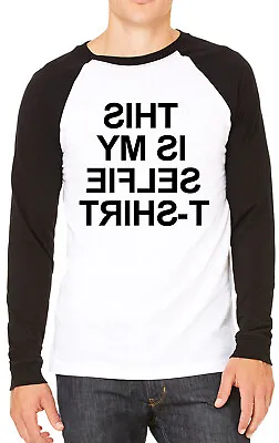 Buy This Is My Selfie Sweatshirt Funny Mens T-shirt Baseball Tee • 13.99£