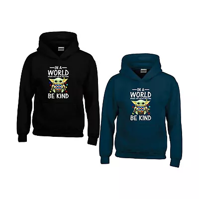Buy Autistic In A World Where You Can Be Anything BE KIND Hoodie Baby Yoda Autism • 25.99£