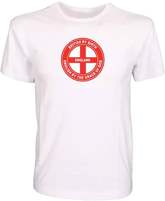 Buy British By Birth English By The Grace Of God - St George Cross - Quality T-Shirt • 9.99£