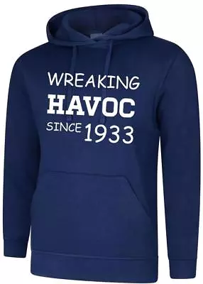 Buy 91st Birthday Present Gift Wreaking Havoc Since 1933 Mens Womens Hoodie Hoody • 22.99£