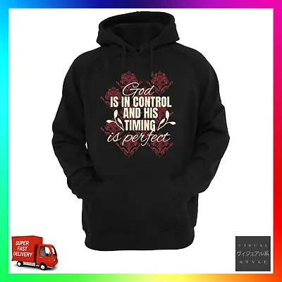 Buy God Is In Control & His Timing Is Perfect Hoodie Hoody Sweat Christian Faith • 24.99£