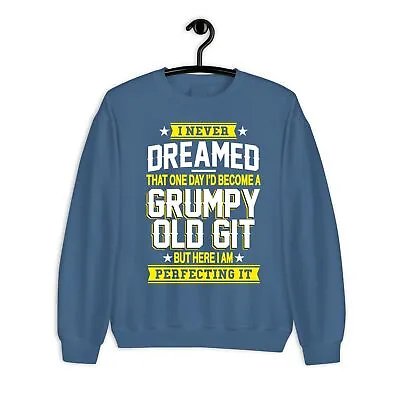 Buy Grumpy Old Git Sweatshirt Fathers Day Grandad Dad Birthday Christmas Men Jumper • 18.99£