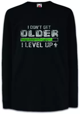 Buy I DON'T GET OLDER I LEVEL UP Kids Long Sleeve T-Shirt Fun Gamer Gaming Admin • 18.95£