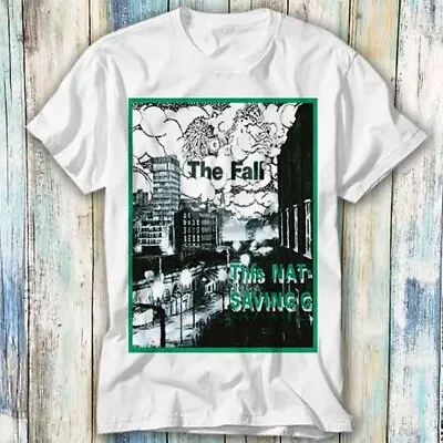 Buy The Fall This Nation’s Saving Grace Punk Gift T Shirt Meme Top Tee Unisex 792 • 6.35£