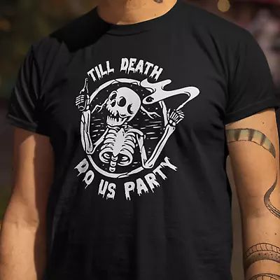 Buy Till Death Do Us Party Black T-Shirt Top Tee - Goth Punk Skull Skeleton Dance • 8.99£