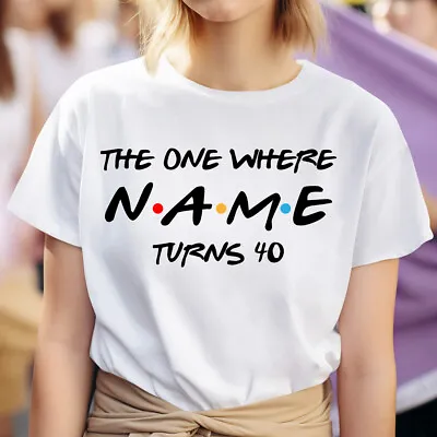 Buy Custom Name 40th Birthday TShirt For Women, 18 20 21 30 40 50 Birthday Shirts • 12.99£