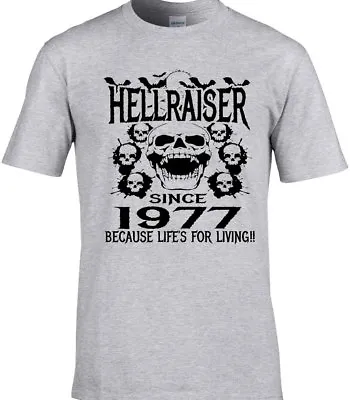 Buy Men's Birthday T-Shirt 40th 1977 Birthday Any Year Hellraiser Unique Design Gift • 10.95£