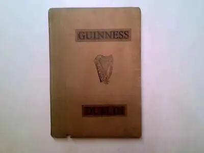 Buy Guinness Dublin - Guinness. 1952T No Dust Jacket. Guinness - Acceptable • 9.99£