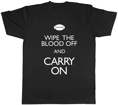 Buy Wipe The Blood Off And Carry On Mens Womens Ladies T-Shirt Tee • 8.99£