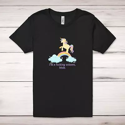Buy I'm A F*cking Unicorn, B*tch Adult T-Shirt • 17.99£