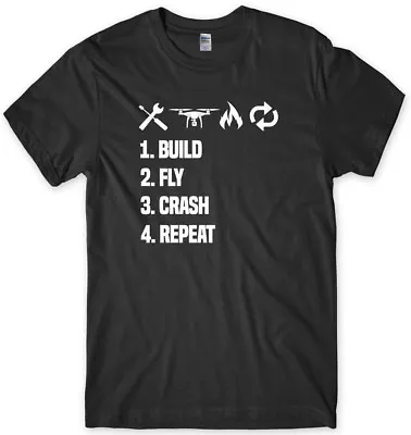 Buy Drone Build Fly Crash Repeat Funny Mens Unisex T-Shirt • 11.99£