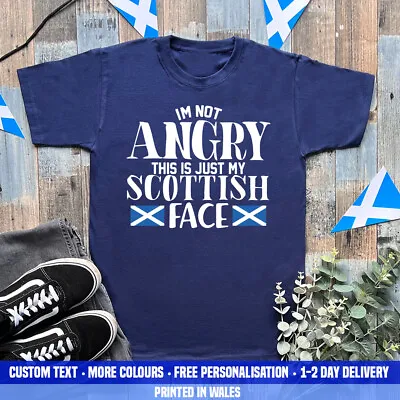 Buy I'm Not Angry This Is My Scottish Face T Shirt Funny Scotland Football Gift Top • 12.99£