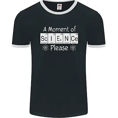 Buy A Moment Of Science Please Funny Geek Mens Ringer T-Shirt FotL • 8.99£
