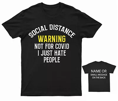 Buy Social Distance Warning Funny I Just Hate People T-Shirt • 12.95£