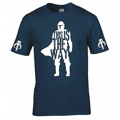 Buy Inspired By The Mandalorian  This Is The Way Silhouette  T-shirt • 12.99£