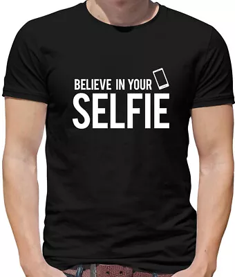 Buy Believe In Your Selfie - Mens T-Shirt - Motivation Picture Stick • 13.95£