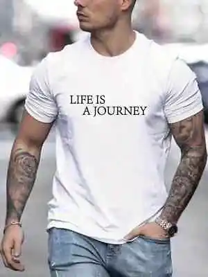 Buy Tees For Men Classic Slogan  LIFE IS A JOURNEY  Prints T-Shirt Casual Street Tee • 9.46£